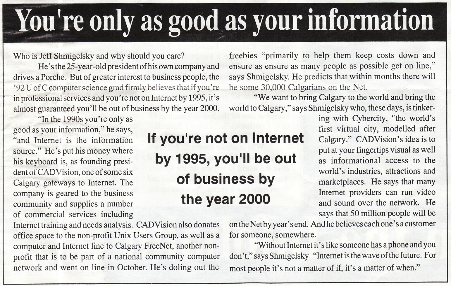 You're only as good as your information — University of Calgary alumni profile, 1994