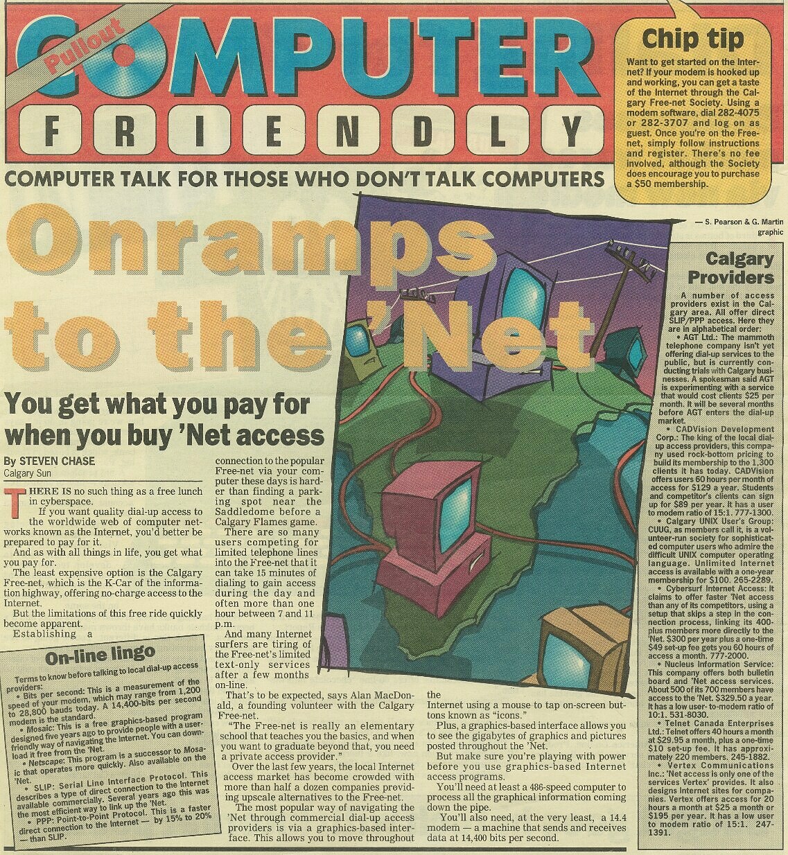 Onramps to the ’Net — Steven Chase, Calgary Sun, 1995
