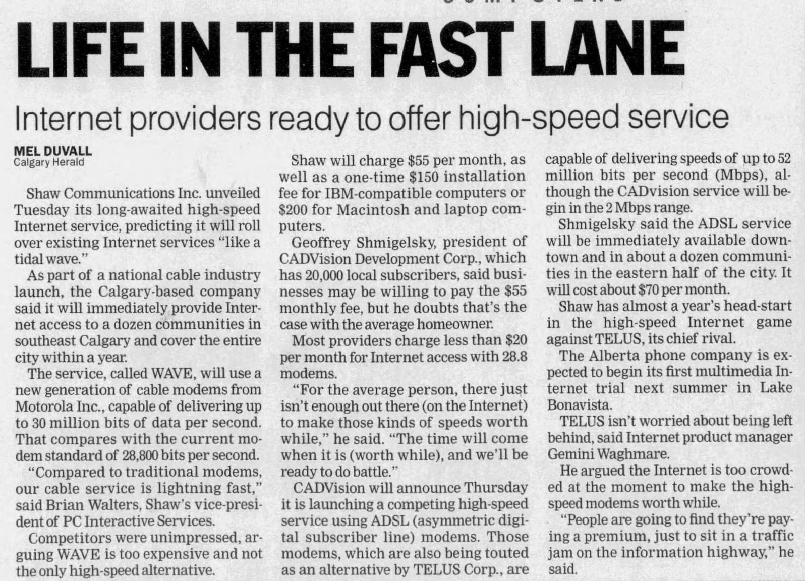 Life in the Fast Lane — Mel Duvall, Calgary Herald, Nov 1996